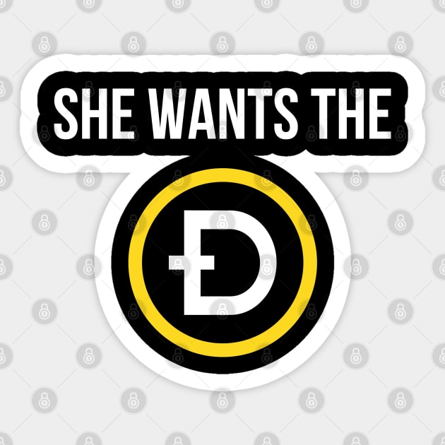 She Wants the D (Dogecoin) Funny crypto Meme Sticker by stuffbyjlim